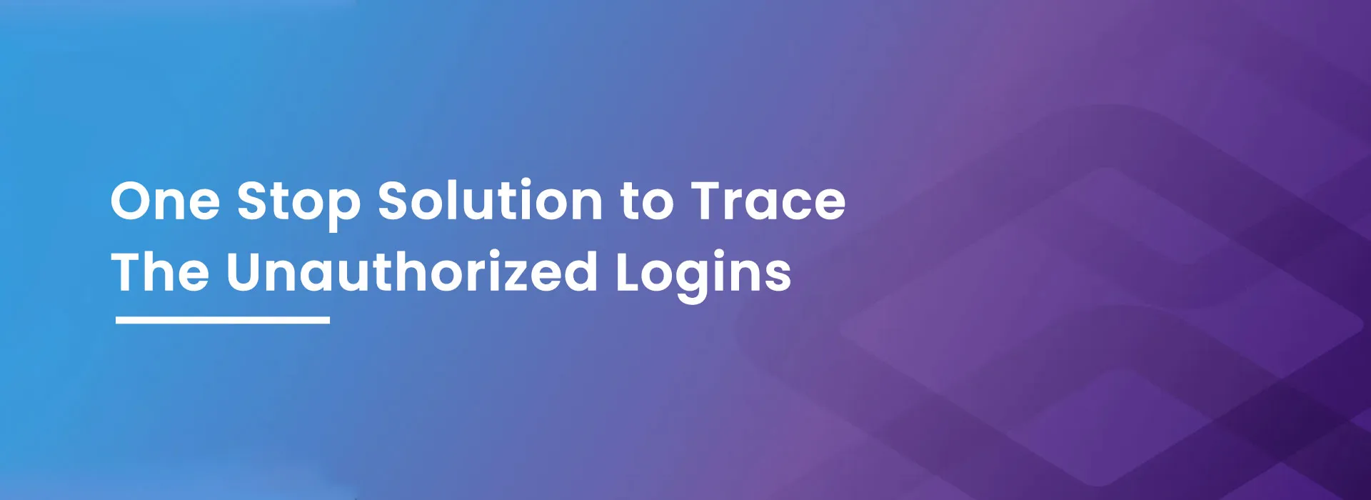 ipmonitor One Stop Solution to Trace Unauthorized Logins